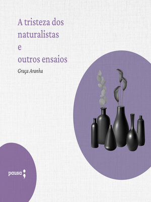 cover image of A tristeza dos naturalistas e outros ensaios